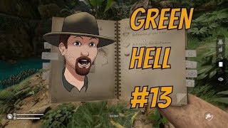 Curing food poisoning and raising sanity!- Green Hell Ep. 13