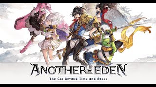 アナザーエデン 時空を超える猫　ライブ配信 5　【6fingers gaming】