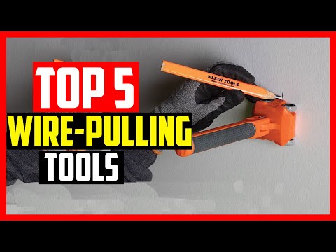 🔹The Best Wire Pulling Tools in 2023