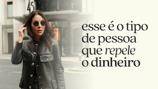 E é por isso que o dinheiro está fugindo de você