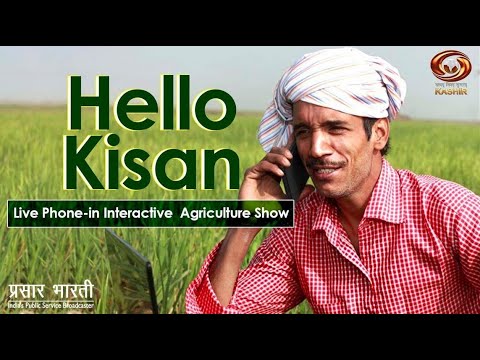 Hello Kisan : Live Phone-in Interactive Agricultural Show | May 15, 2024 | DD Kashir