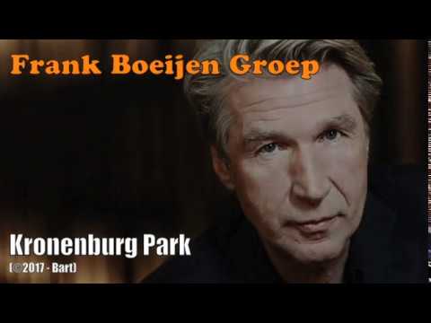 Frank Boeijen Groep - Kronenburg Park (Karaoke)