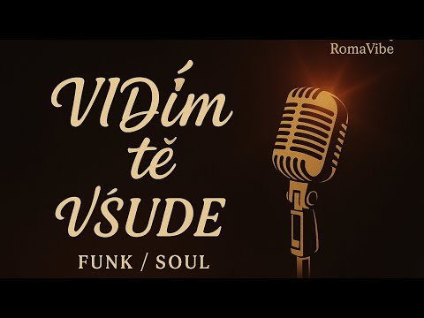 Vidím tě všude (Funk)