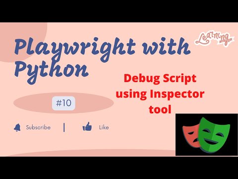 10 Playwright With Python Debug Script Using Playwright Inspector