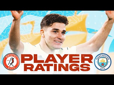 PLAYER RATINGS | Bristol City 0-3 Man City @HMTV1894