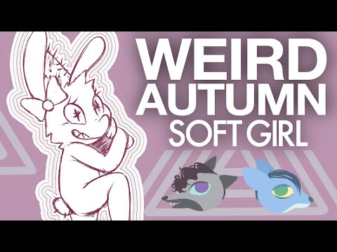 SOFT GIRL - Weird Autumn (Night in the Woods)