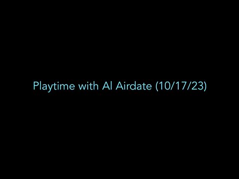 Playtime with Al Airdate (10/17/23)