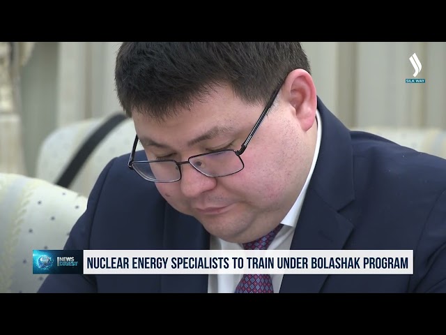Nuclear energy specialists to train under Bolashak program