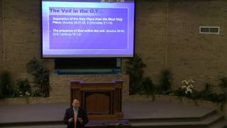 Significance of Tearing the Veil - 11-13-16 - Bible Class