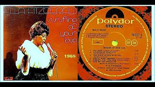 Ella Fitzgerald - Sunshine of your love