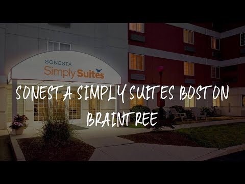 Sonesta Simply Suites Boston Braintree Review - Braintree , United States of America