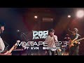 Pop Culture - Mixtape EP 3 ft. KVN, Shevanti