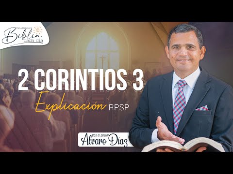 2 Corintios 3 | Reavivados por su Palabra | #RPSP