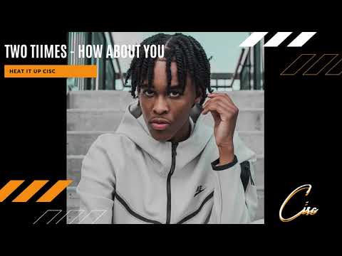 TwoTiime - How About You | Two Tiime Type beat | Type Beat Free 2021