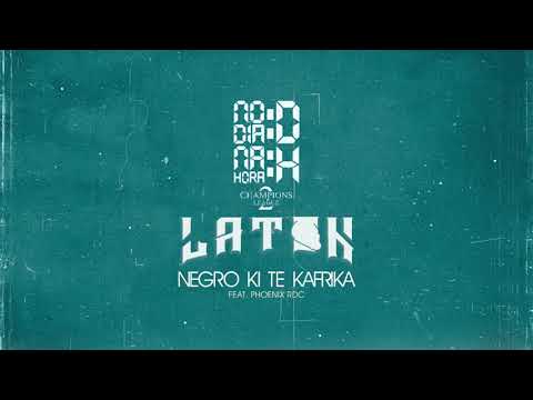 NDDNHH x LATON - Negro ki te Kafrika Feat. Phoenix RDC