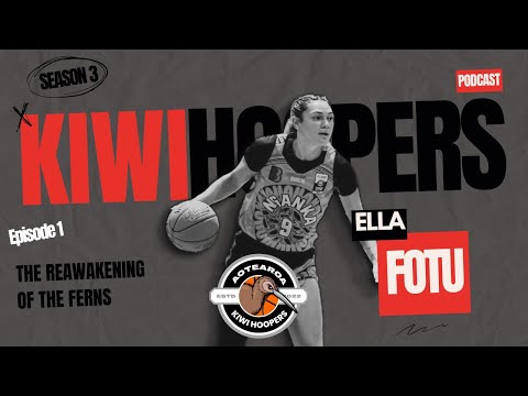 THE REAWAKENING OF THE FERNS - ELLA FOTU || KIWIHOOPERS.COM