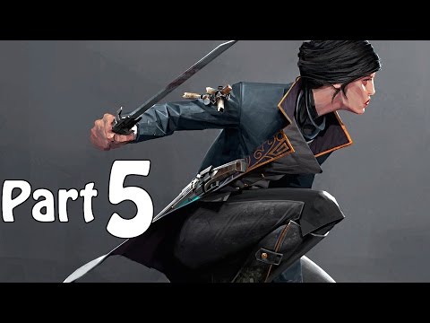 Dishonored 2 Gameplay Walkthrough Part 5- The Royal Conservatory (XBOX ONE / PS4) [Low Chaos]