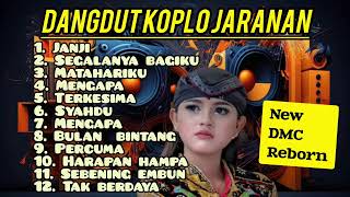 Download lagu DANGDUT KOPLO JARANAN FULL ALBUM LAGU LAWAS KARYA H. RHOMA IRAMA COVER ORGEN TUNGGAL NEW DMC REBORN mp3