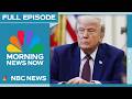 Morning News NOW Full Episode June 4