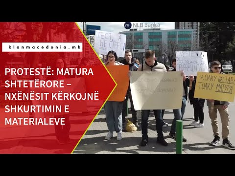 Protestë: Matura shtetërore – nxënësit kërkojnë shkurtimin e materialeve | Klan Macedonia