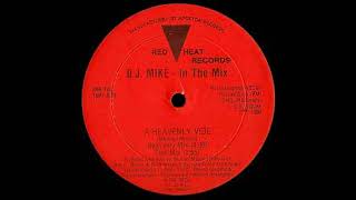 DJ Mike In The Mix - A Heavenly Vibe (Reynald's Mix)
