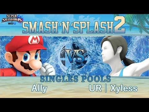 Smash'N'Splash 2  SINGLES POOLS - Ally (Mario, Shulk) vs UR | Xyless (Wii Fit)