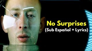 Download lagu No Surprises - Radiohead (Sub Español   Lyrics) mp3