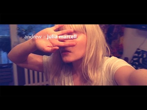 Julia Marcell - Andrew (official video)