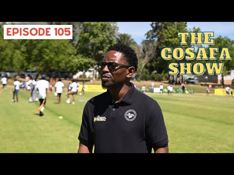 The COSAFA Show E105