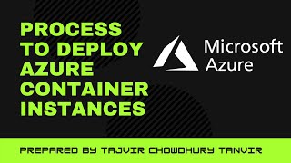 Process to Deploy Azure Container Instances in Microsoft Azure portal