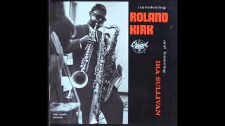 Roland Kirk - The Call