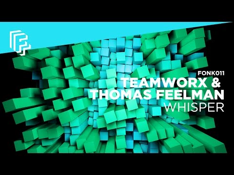 Teamworx & Thomas Feelman - Whisper