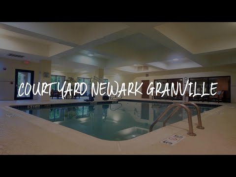 Courtyard Newark Granville Review - Newark , United States of America