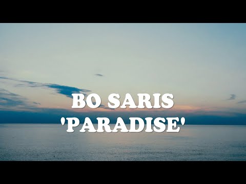 Bo Saris - Paradise (Official Music Video)
