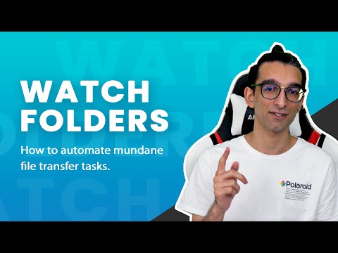 MASV Watch Folders | Automate Mundane File Transfers