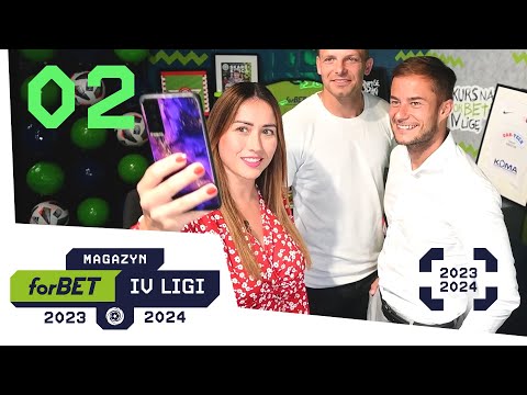 Magazyn forBET IV Liga - 2. kolejka (2023/24)
