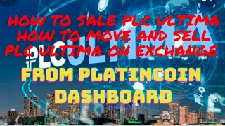 How to move and sell PLC Ultima on exchange from Platincoin Dashboard