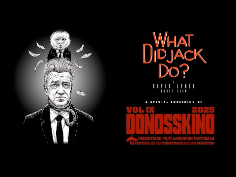 What Did Jack Do? · Trailer · David Lynch · Donosskino 2025 Screening ·