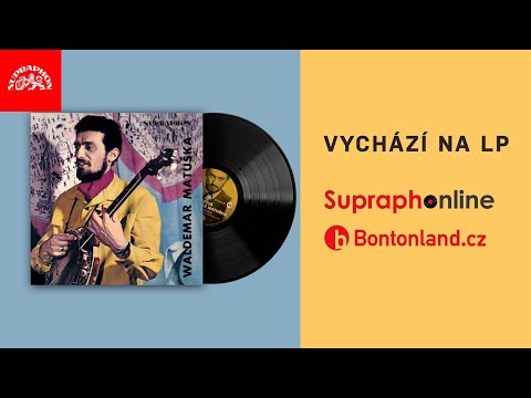 Waldemar Matuška - Zpívá Waldemar Matuška (upoutávka)