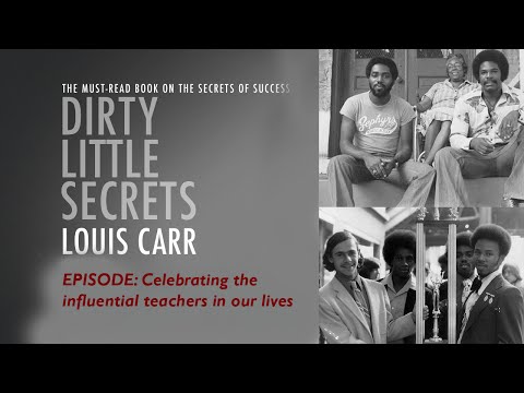 Louis and Kevin discuss the influential teachers in their lives