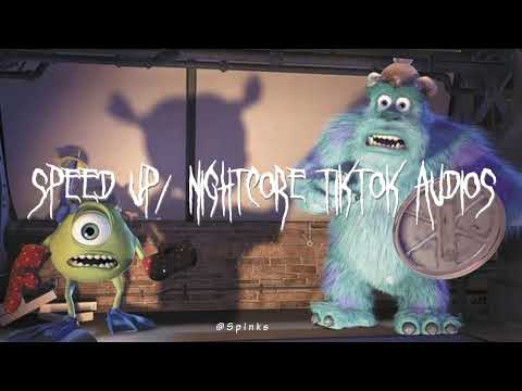 Speed up/nightcore tiktok audios part317 ♡