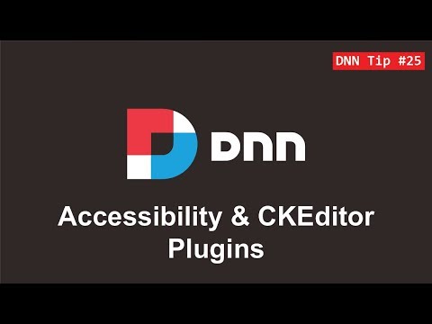 25. How to install the Accessibility plugin to CKEditor - DNN Tip of The Week