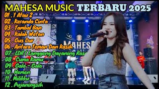 Download lagu MAHESA MUSIC - GERRY MAHESA FT RENA MOVIES - 1 ATAU 2 - TAMBAL BAN - FULL ALBUM TERBARU 2025 mp3