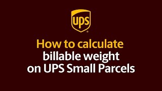 How to Calculate Billable Weight on UPS Small Parcels | UPS