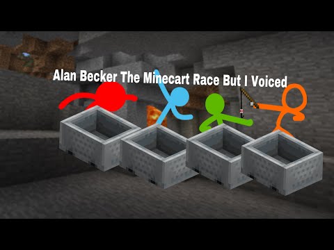 Alan Becker The Ultimate Minecart Race But I Voiced @alanbecker