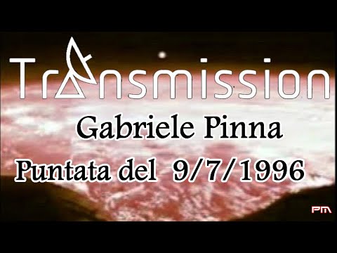 Dj Gabriele Pinna - TransMission - Elettronica e dintorni 9/7/1996