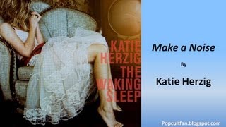 Katie Herzig - Make a Noise (Lyrics)