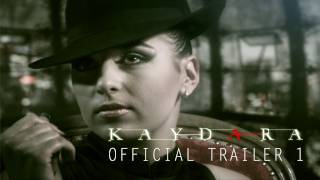 KAYDARA  official trailer  1