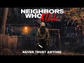 Neighbors Who Kill 2024 FULL THRILLER MOVIE Madeleine Wade Kris Black Riley Van Cleve