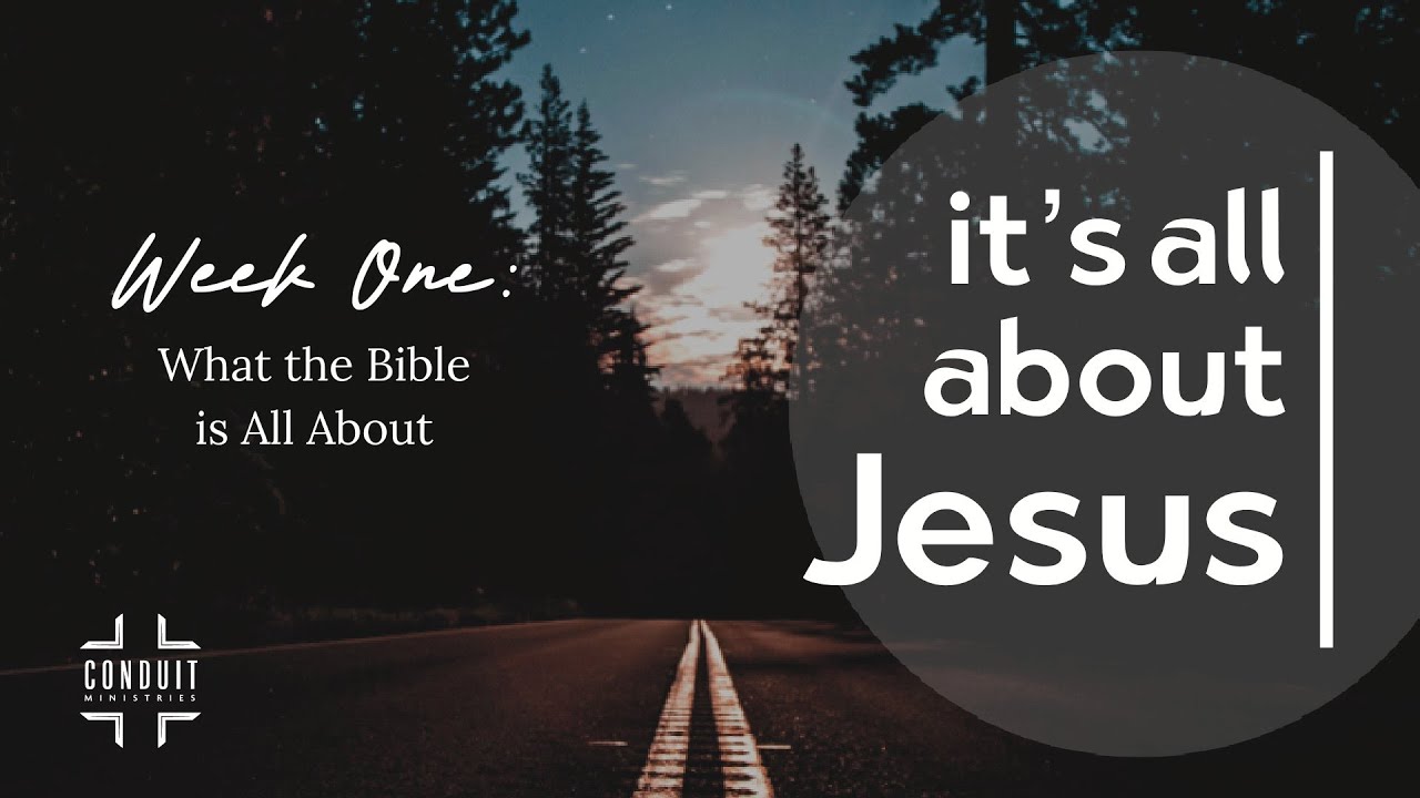 What The Bible is All About